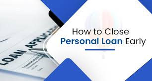 Tips to Close Your Personal Loan Faster