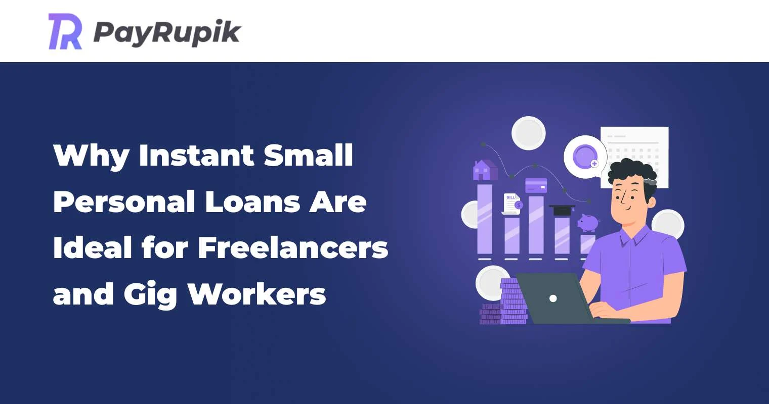 Personal Loans for Freelancers & Gig Workers: